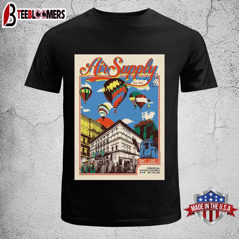 Air Supply Carnegie Hall, New York, NY May 13 2025 Tour Unisex T-Shirt