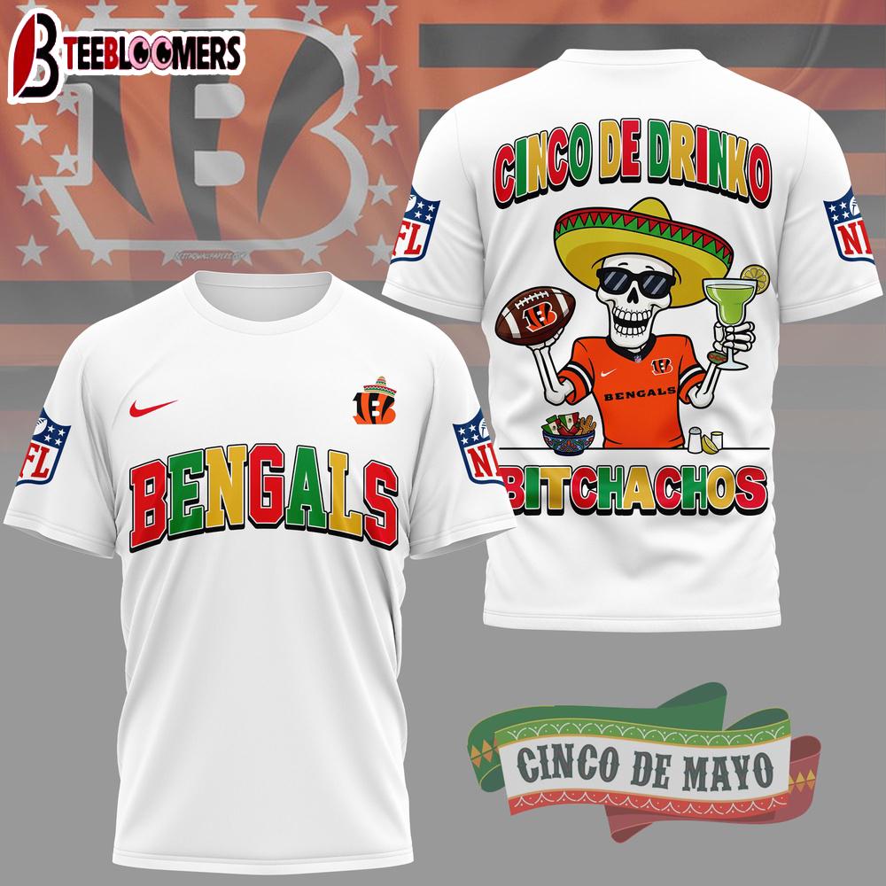 Cincinnati Bengals NFL Cinco De Drinko Bitchachos 3D T-Shirt