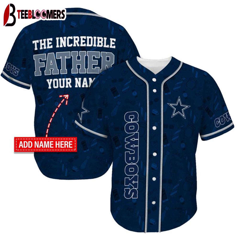 Custom Name Dallas Cowboys The Increadible Father's Day Baseball Jersey Custom Name Dallas Cowboys The Increadible Father's Day Baseball Jersey