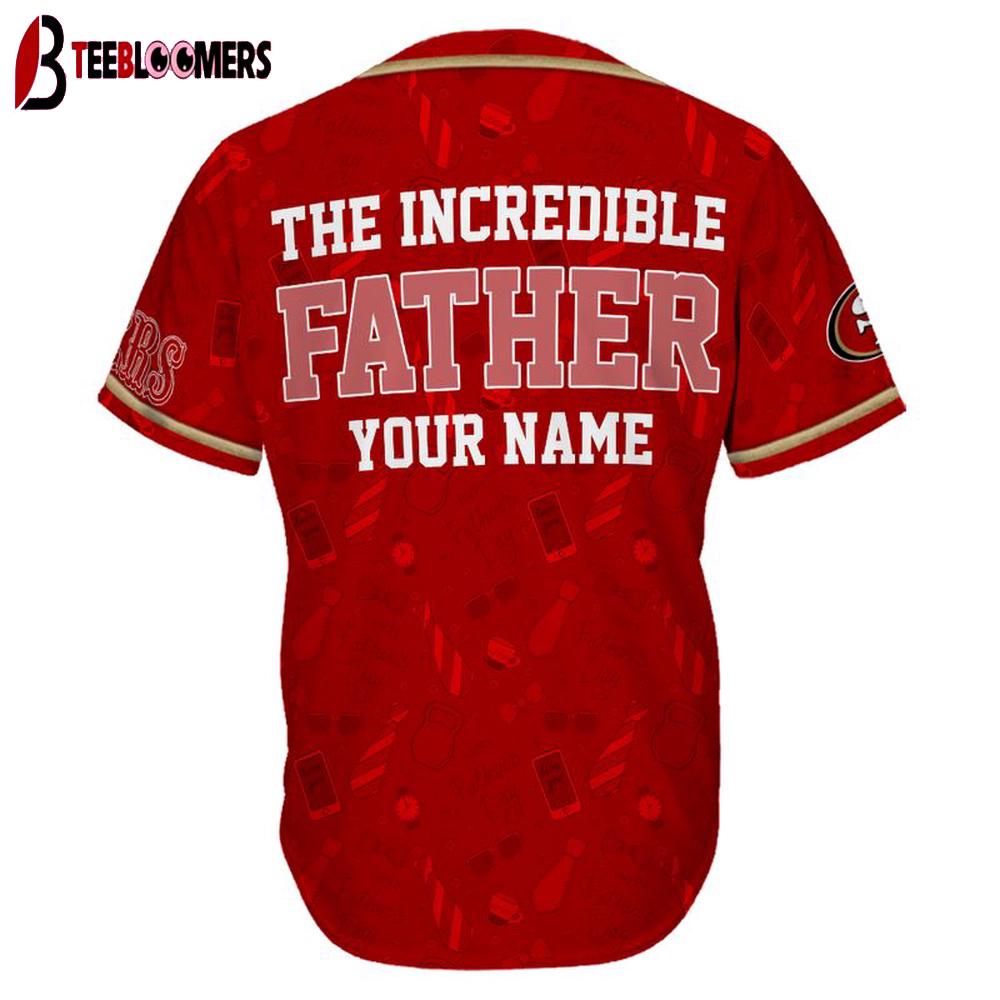 Custom Name San Francisco 49ers The Increadible Father's Day Baseball Jersey Custom Name San Francisco 49ers The Increadible Father's Day Baseball Jersey