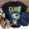 Elvis Presley DreamsComeTrue Unisex T-Shirt For Fans