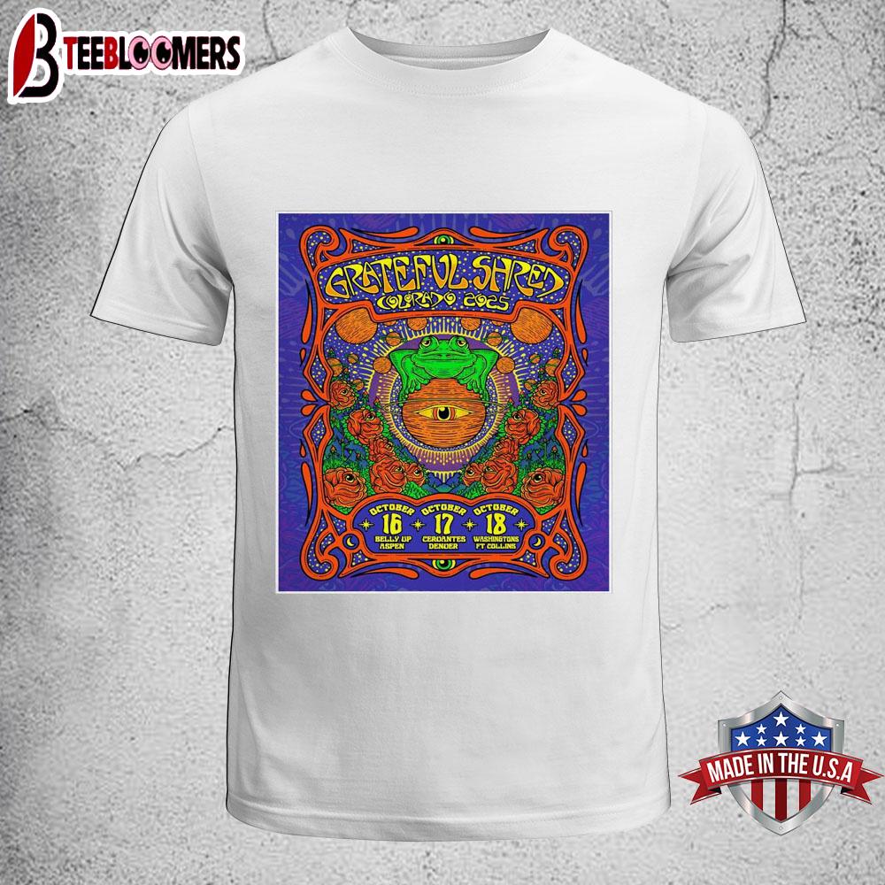 Grateful Shred Oct 16-17-18 2025 Colorado Tour Unisex T-Shirt