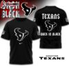 Houston Texans NFL Back In Black 3D Shirt For Fans
