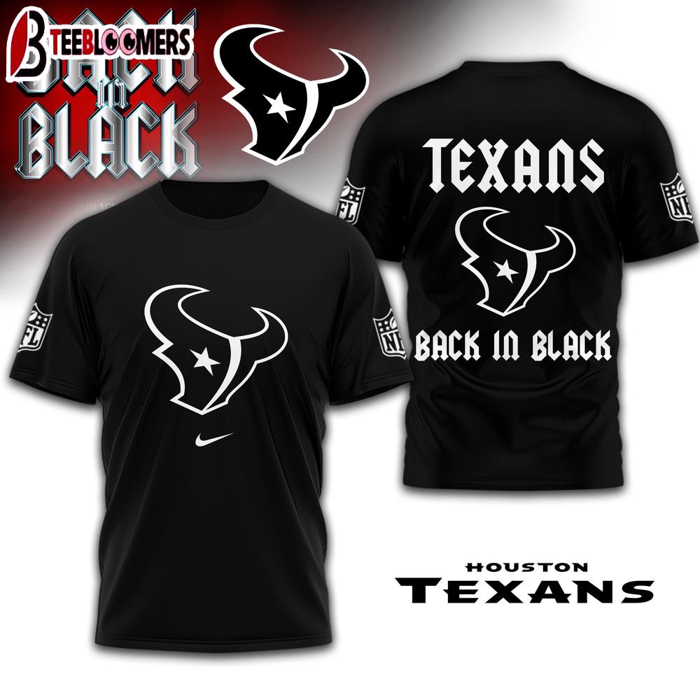 Houston Texans NFL Back In Black 3D Shirt For Fans