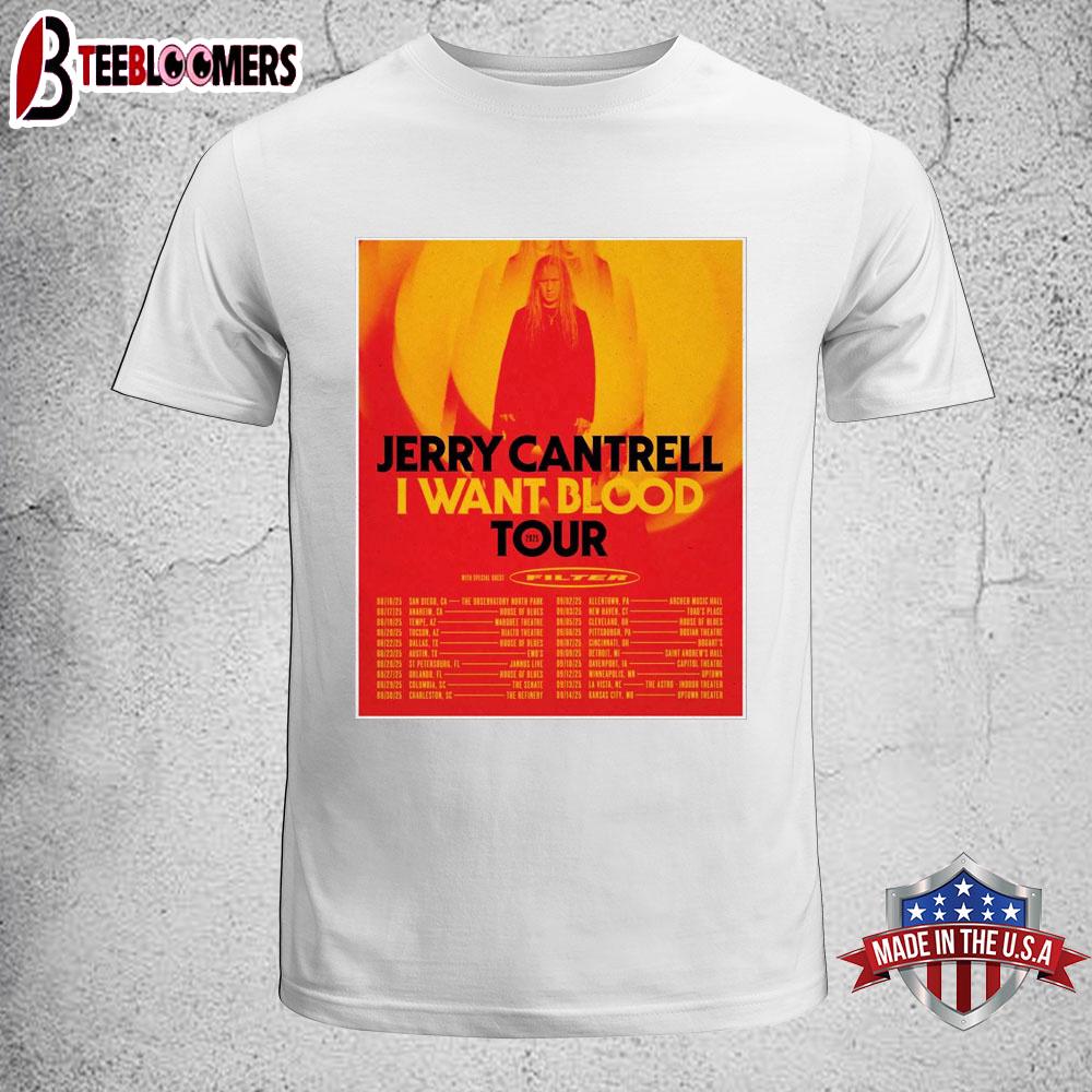 Jerry Cantrell I Want Blood Tour 2025 Unisex T-Shirt