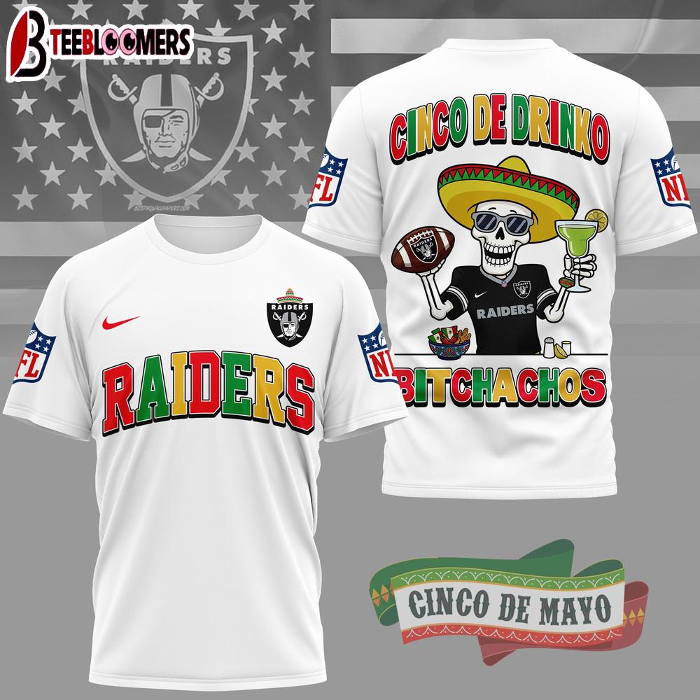 Las Vegas Raiders NFL Cinco De Drinko Bitchachos 3D T-Shirt