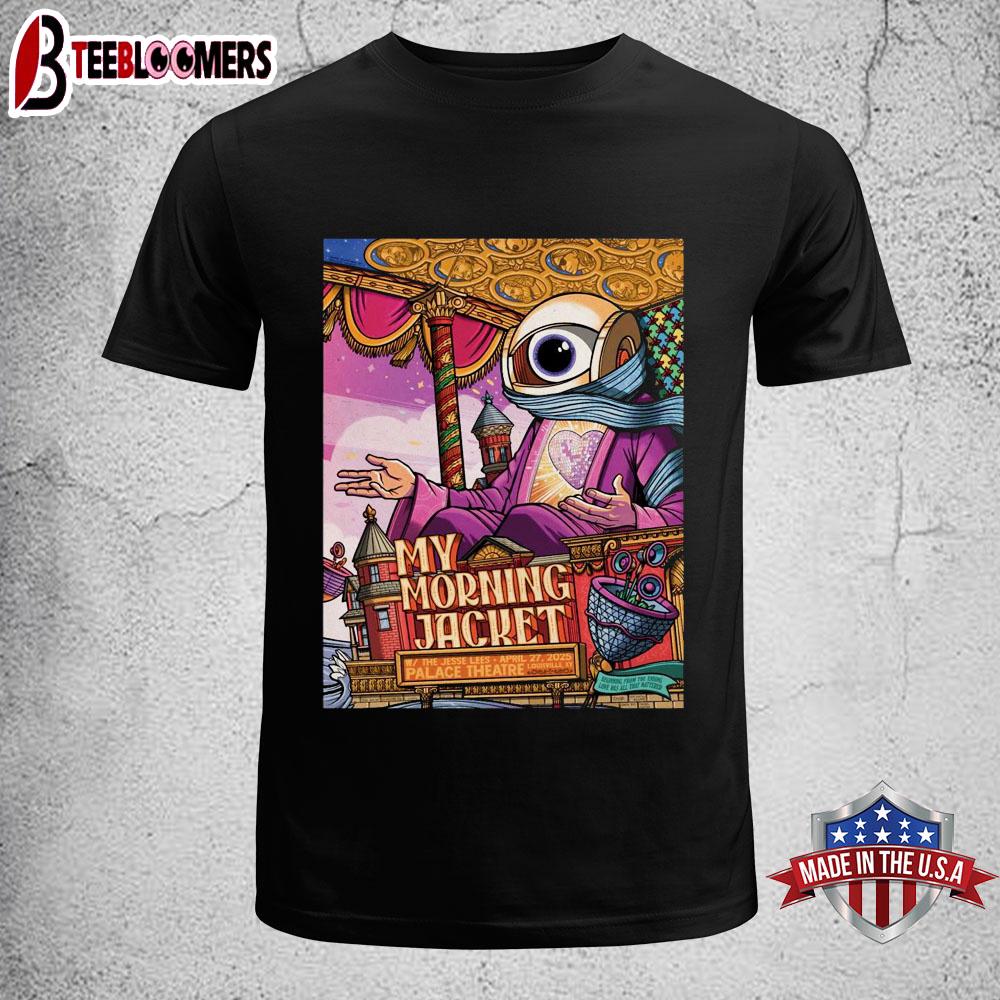 My Morning Jacket The Louisville Palace Theatre Louisville, KY Apr 27 2025 Tour Unisex T-Shirt