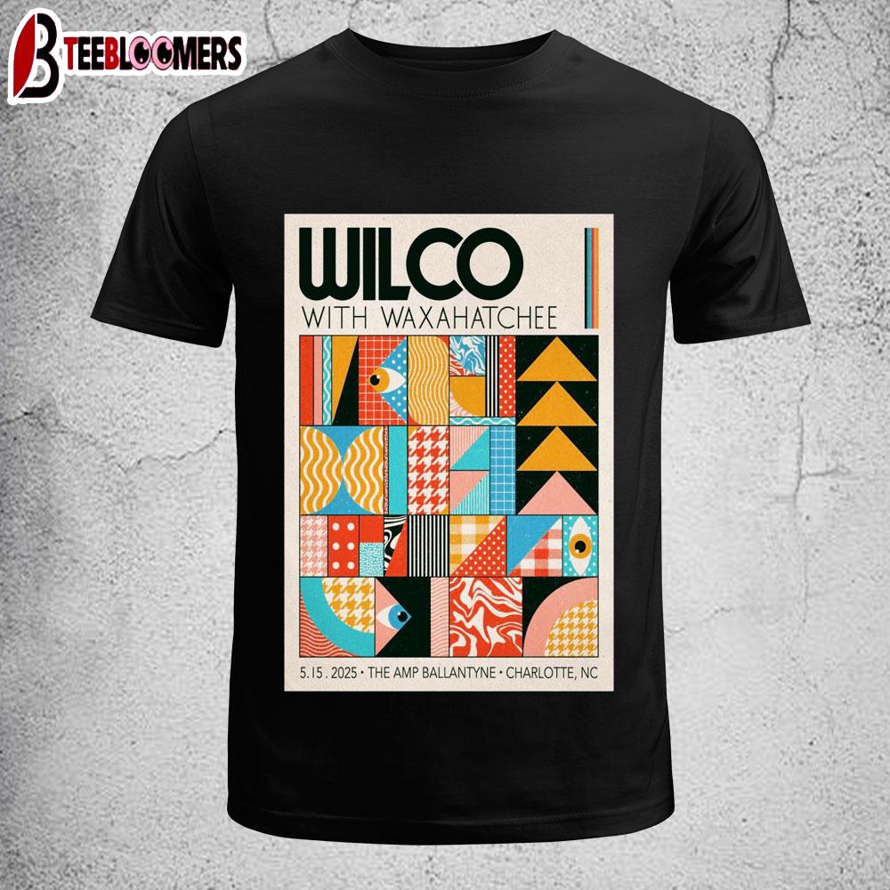 Wilco The Amp Ballantyne Charlotte, NC May 15 2025 Tour Unisex T-Shirt